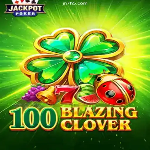Unveiling 100BlazingClover: The Gem of Online Gaming