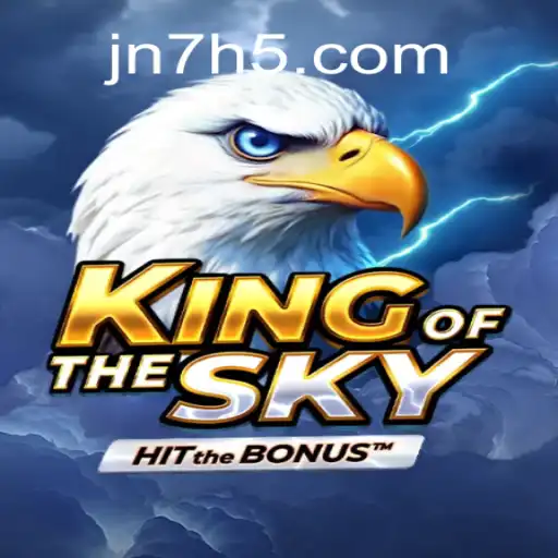 KingOfTheSky - Discover the Exciting World of JN7 GAMES Oficial