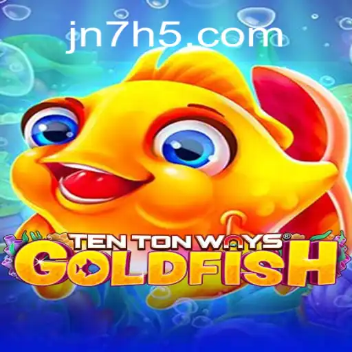 Exploring TenTonWaysGoldfish: Dive into Brazil's Favorite Online Casino Adventure